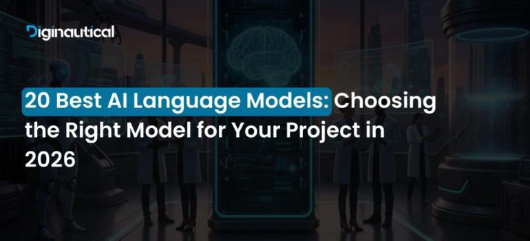 20 Best AI Language Models: Choosing the Right Model for Your Project in 2026