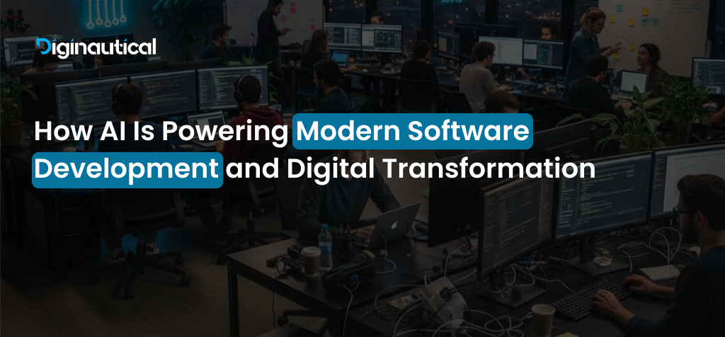AI Is the Core of Modern Software Development and Digital Transformation