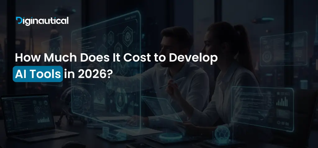 How Much Does It Cost to Develop AI Tools in 2026