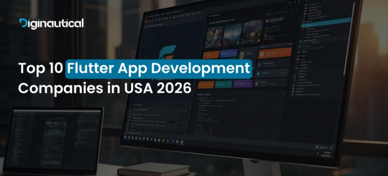 Top 10 Flutter App Development Companies in USA 2026