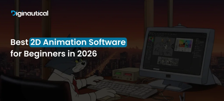 Best 2D Animation Software for Beginners in 2026