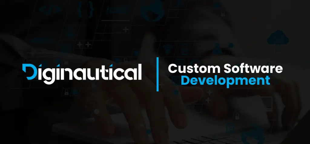 Custom Software Development Services