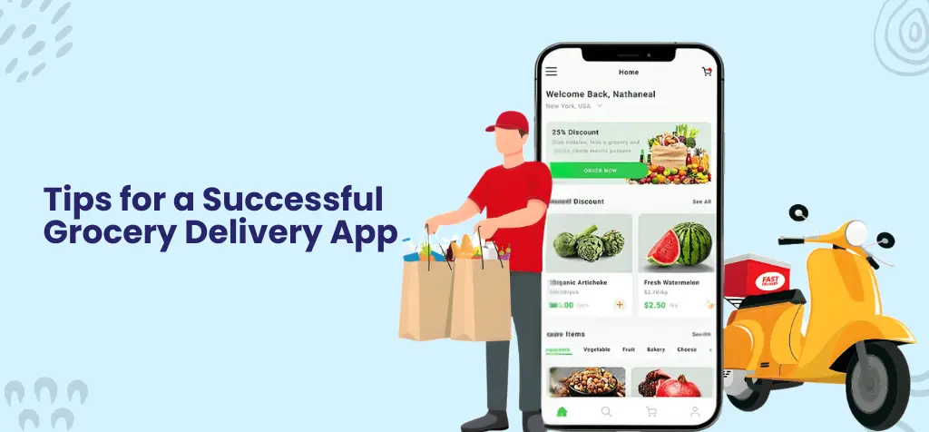 Tips for a Successful Grocery Delivery App