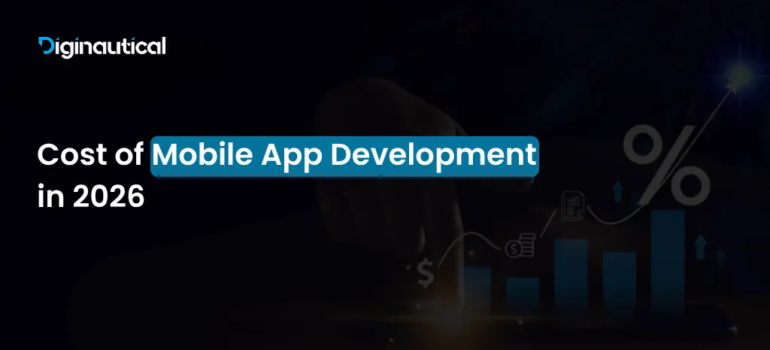 Cost of Mobile App Development in 2026
